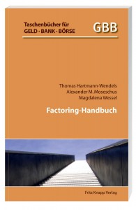 Factoring boomt seit Jahren in einem Umfang wie kaum eine andere Finanzdienstleistung in Deutschland – Factoring-Handbuch, von Thomas Hartmann-Wendels, Alexander M. Moseschus und Magdalena Wessel, 2014. 160 Seiten, broschiert, 17,90 Euro ISBN 978-3-8314-1236-5.